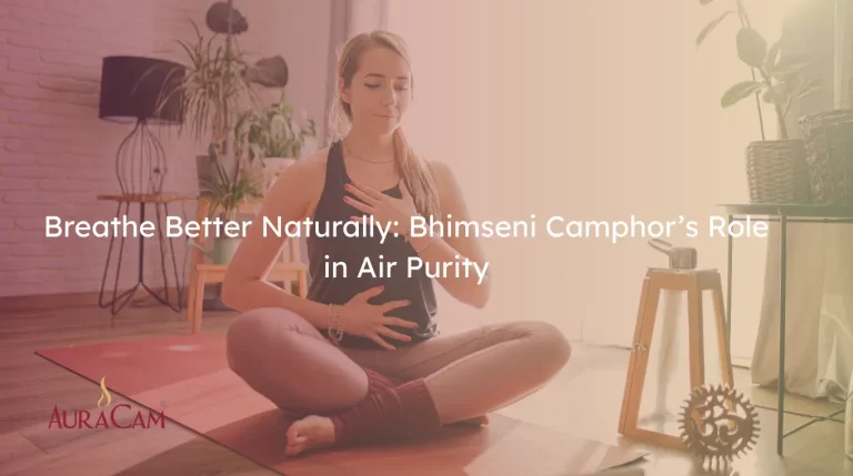 Naturally Bhimseni Camphor’s Role in Air Purity